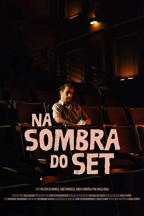 Na Sombra do Set